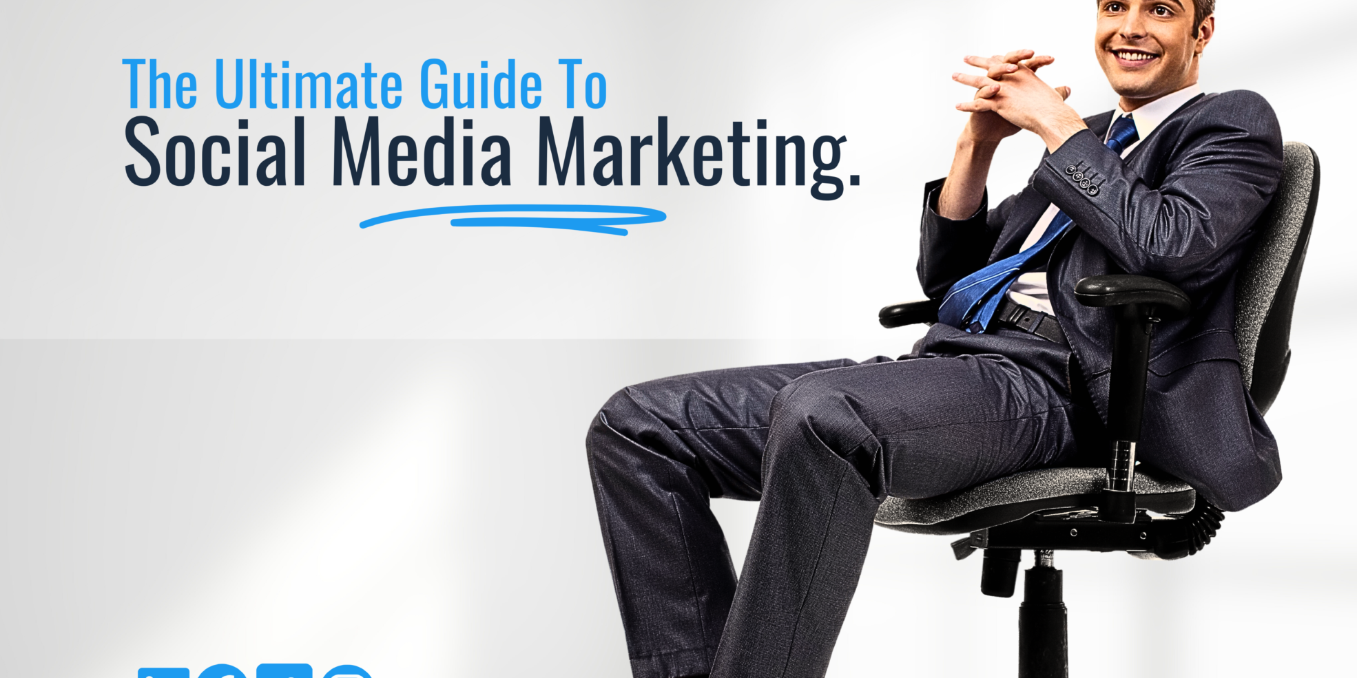 The Ultimate Guide To Social Media Marketing